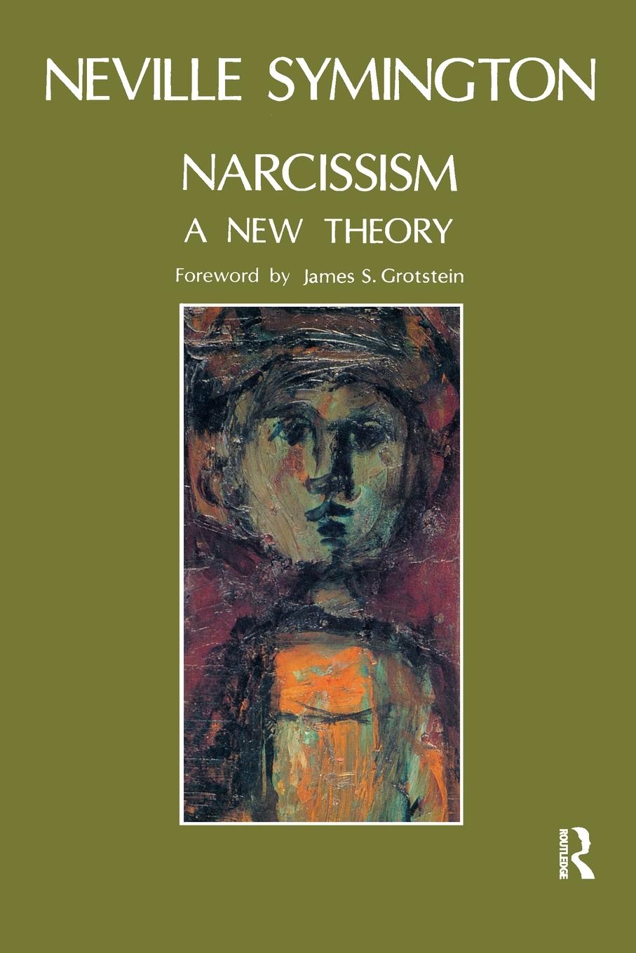 Cover: 9781855750470 | Narcissism | A New Theory | Neville Symington | Taschenbuch | Englisch