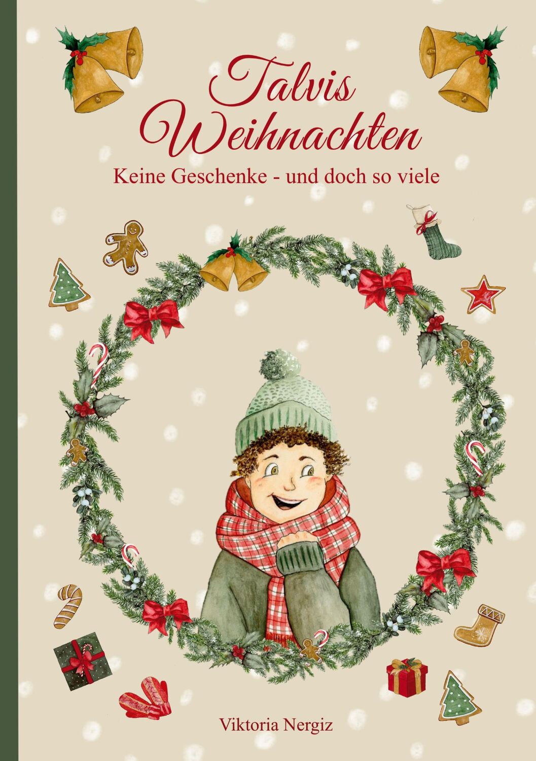 Cover: 9783757891169 | Talvis Weihnachten | Keine Geschenke - und doch so viele | Nergiz