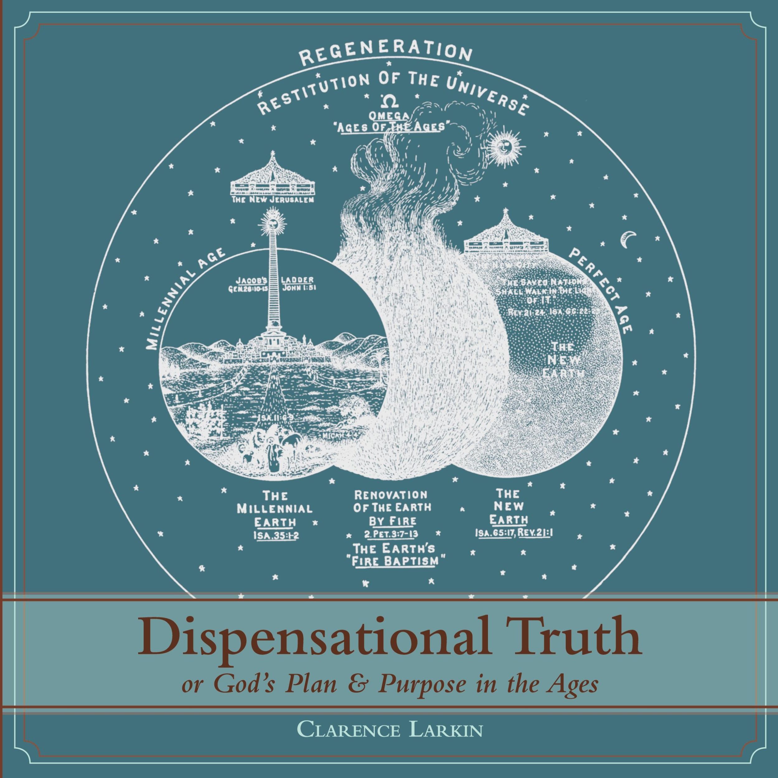 Cover: 9781626540996 | Dispensational Truth [with Full Size Illustrations], or God's Plan...