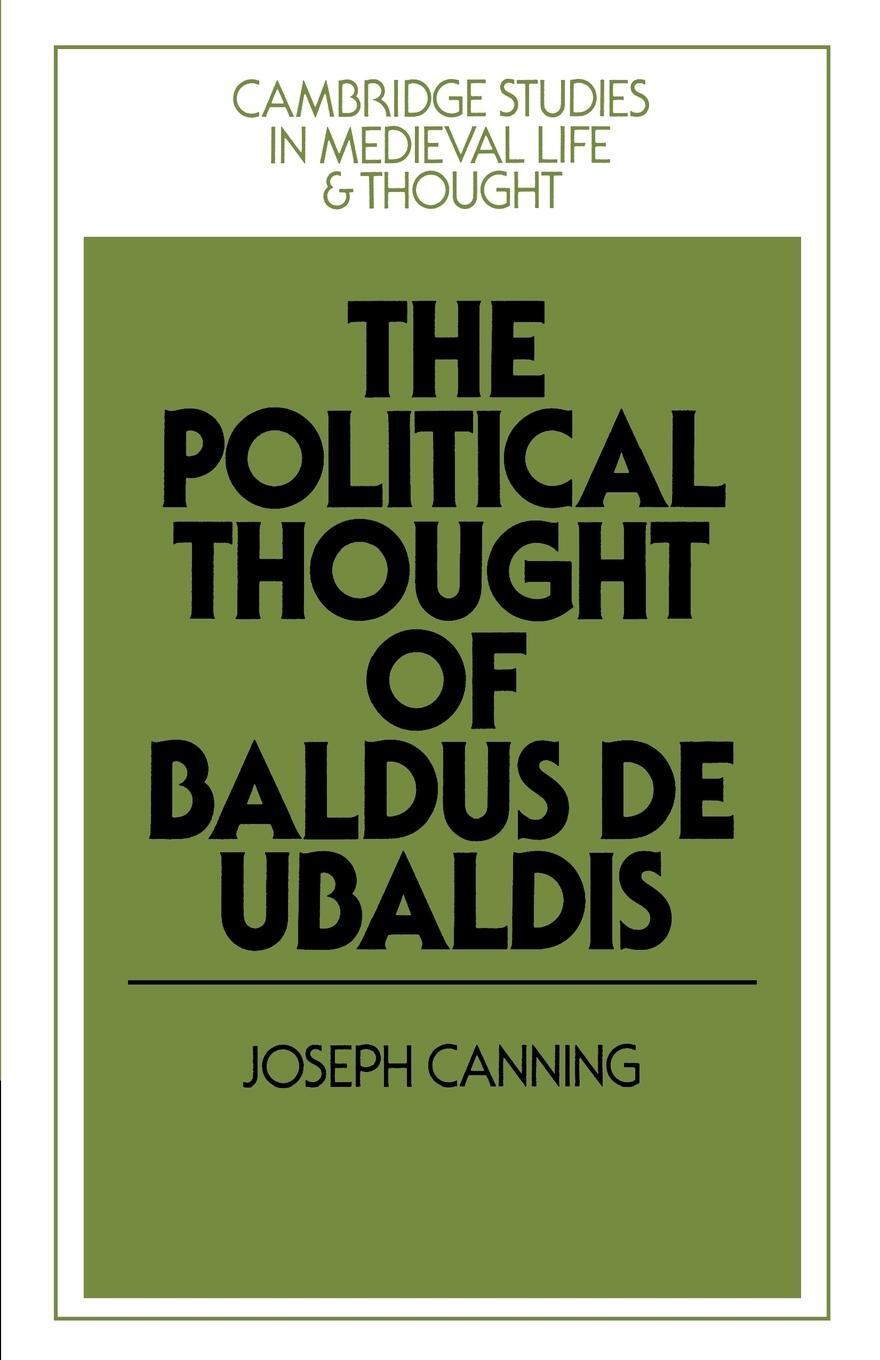 Cover: 9780521894074 | The Political Thought of Baldus de Ubaldis | Joseph Canning | Buch