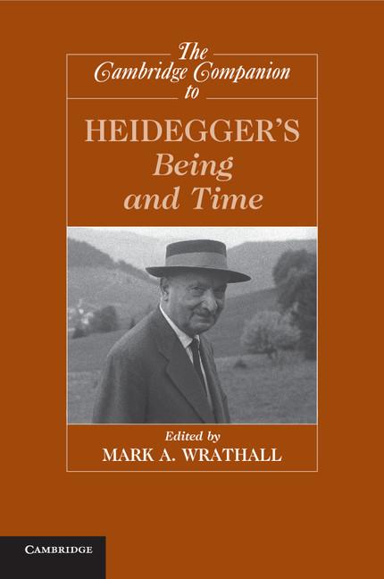 Cover: 9780521720564 | The Cambridge Companion to Heidegger's Being and Time | Wrathall