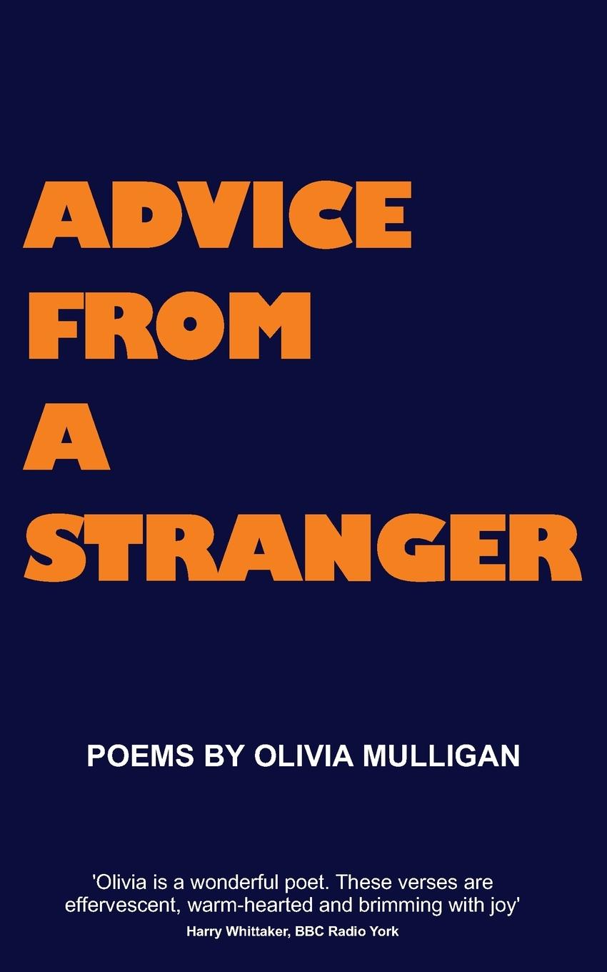 Cover: 9781914560033 | ADVICE FROM A STRANGER | Olivia Mulligan | Taschenbuch | Englisch