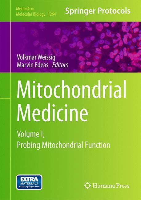 Bild: 9781493922567 | Mitochondrial Medicine | Volume I, Probing Mitochondrial Function