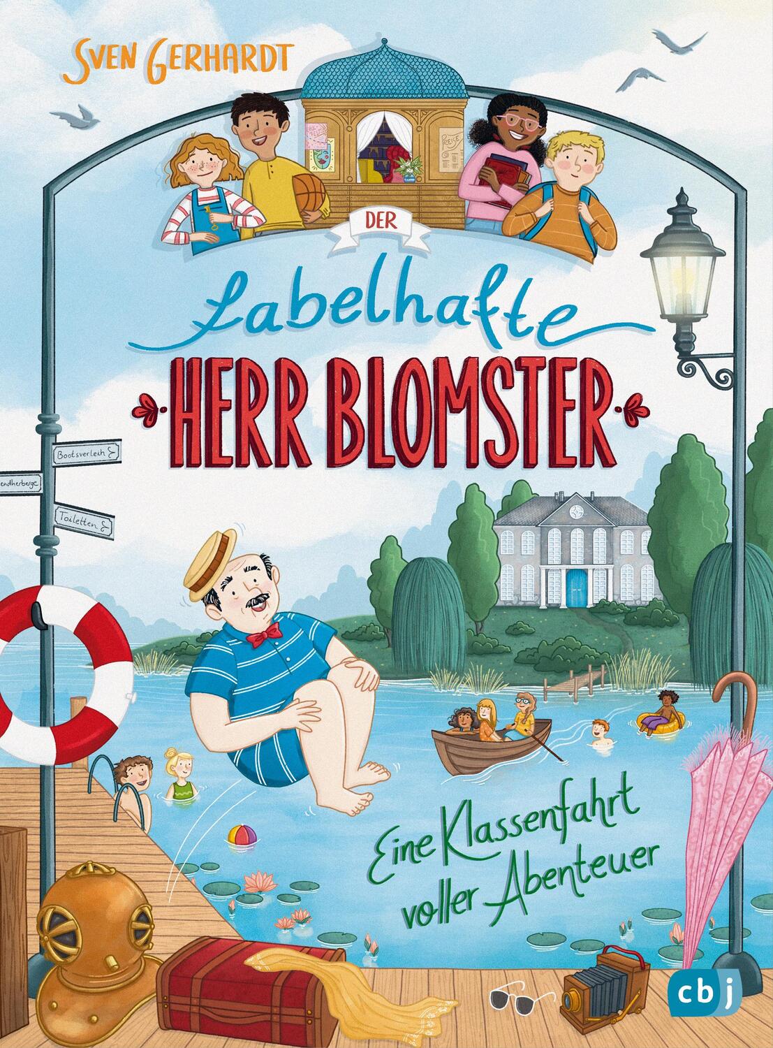 Cover: 9783570182154 | Der fabelhafte Herr Blomster - Eine Klassenfahrt voller Abenteuer