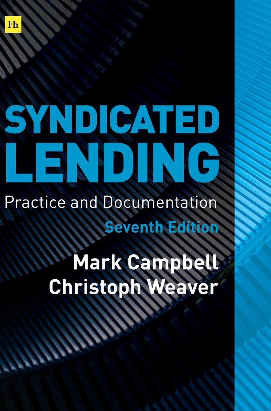 Cover: 9780857196828 | Syndicated Lending | Practice and Documentation | Campbell (u. a.)