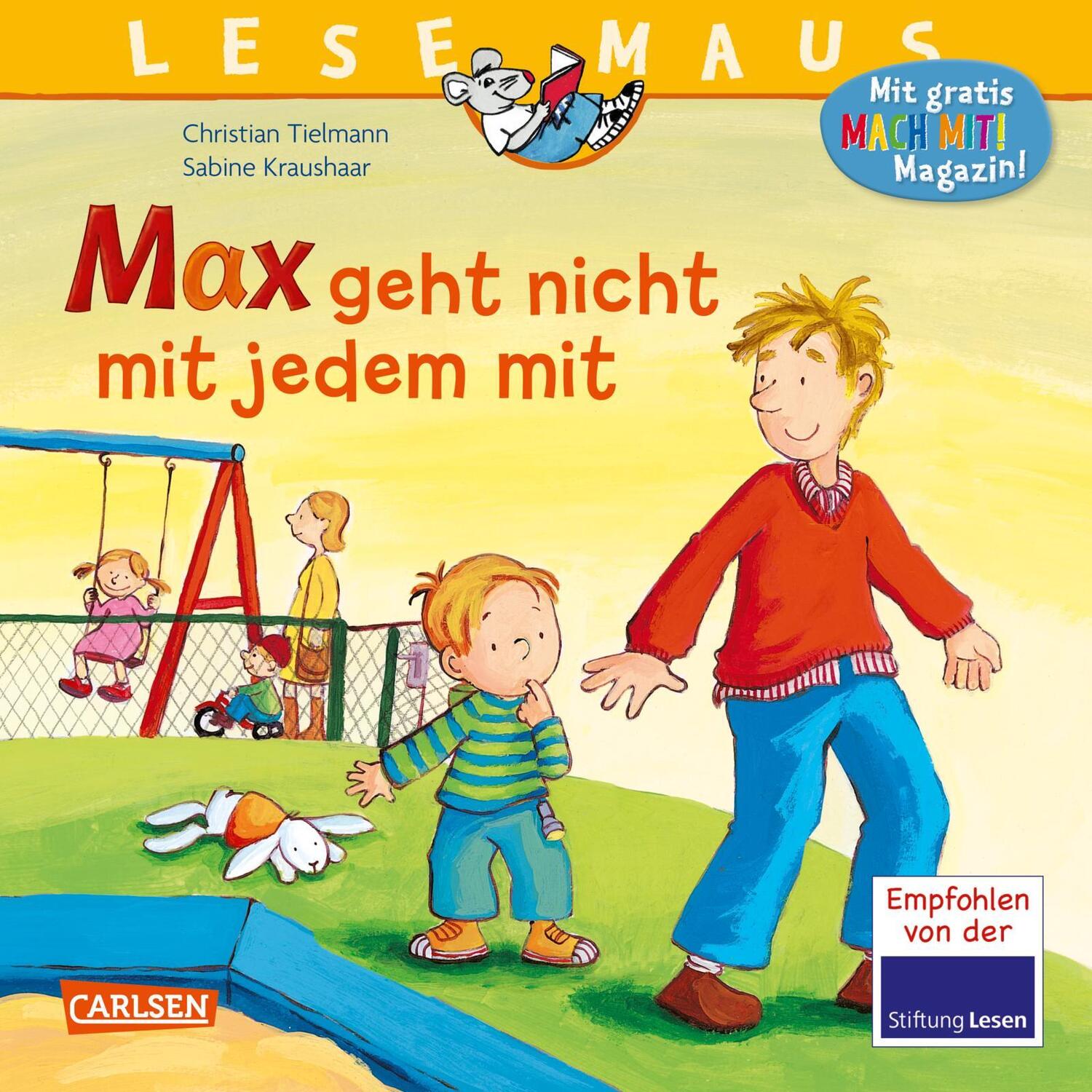 Cover: 9783551081049 | LESEMAUS 4: Max geht nicht mit jedem mit | Christian Tielmann | Buch