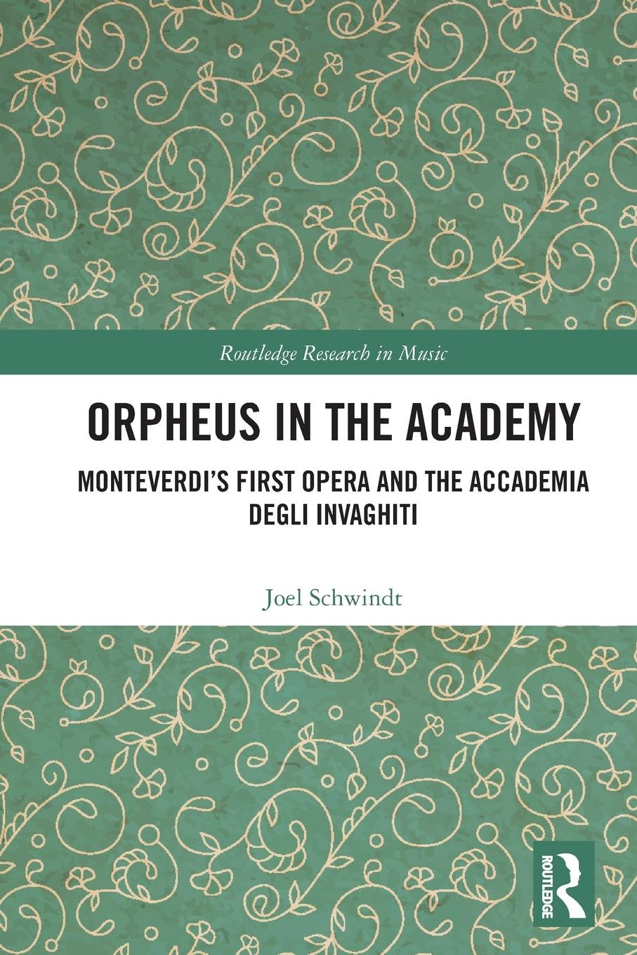 Cover: 9781032061467 | Orpheus in the Academy | Joel Schwindt | Taschenbuch | Englisch | 2024