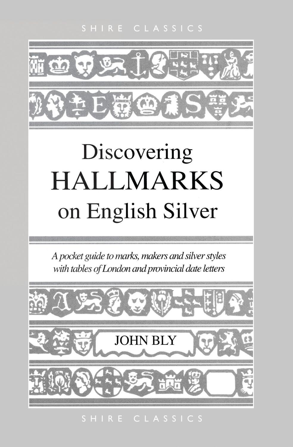 Cover: 9780747804505 | Hall Marks on English Silver | John Bly | Taschenbuch | Englisch