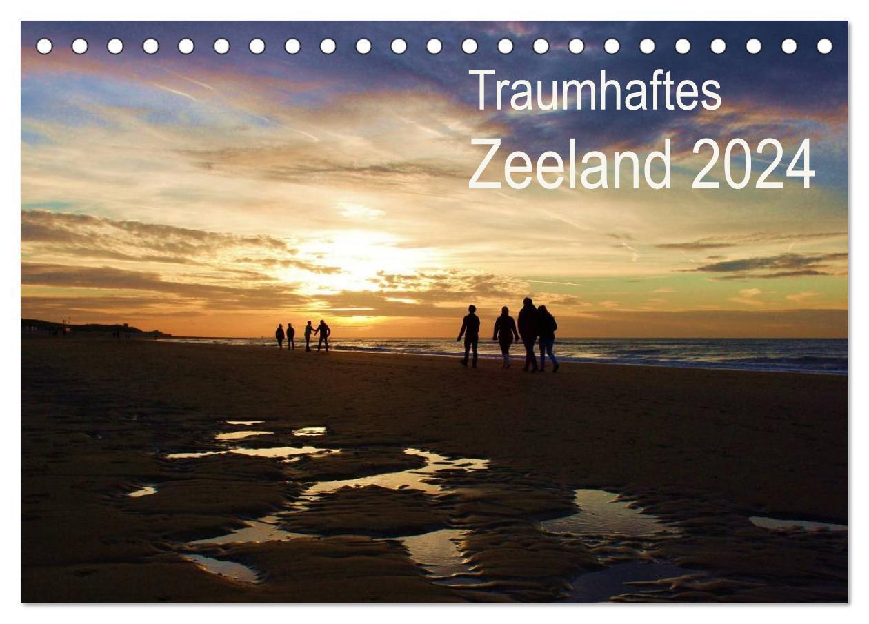 Cover: 9783675699281 | Traumhaftes Zeeland 2024 (Tischkalender 2024 DIN A5 quer), CALVENDO...