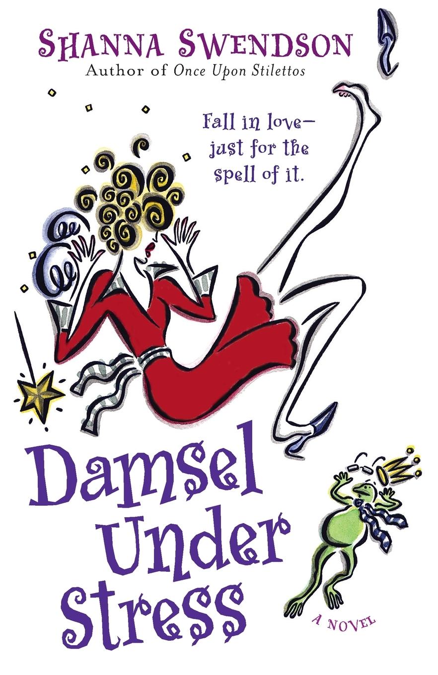 Cover: 9780345492920 | Damsel Under Stress | Enchanted Inc., Book 3 | Shanna Swendson | Buch