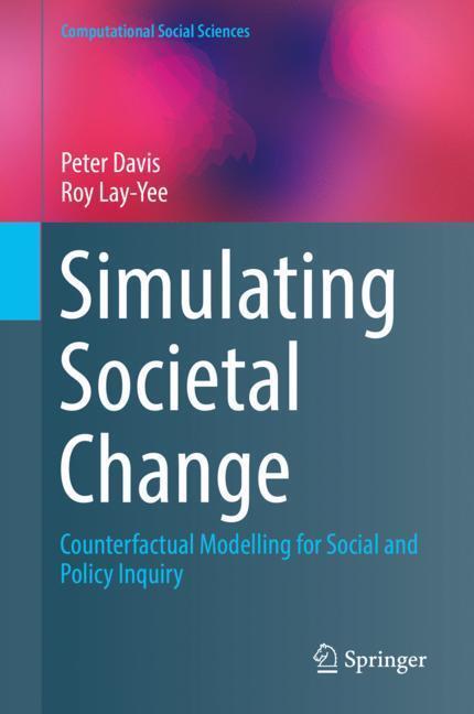 Cover: 9783030047856 | Simulating Societal Change | Roy Lay-Yee (u. a.) | Buch | ix | 2019