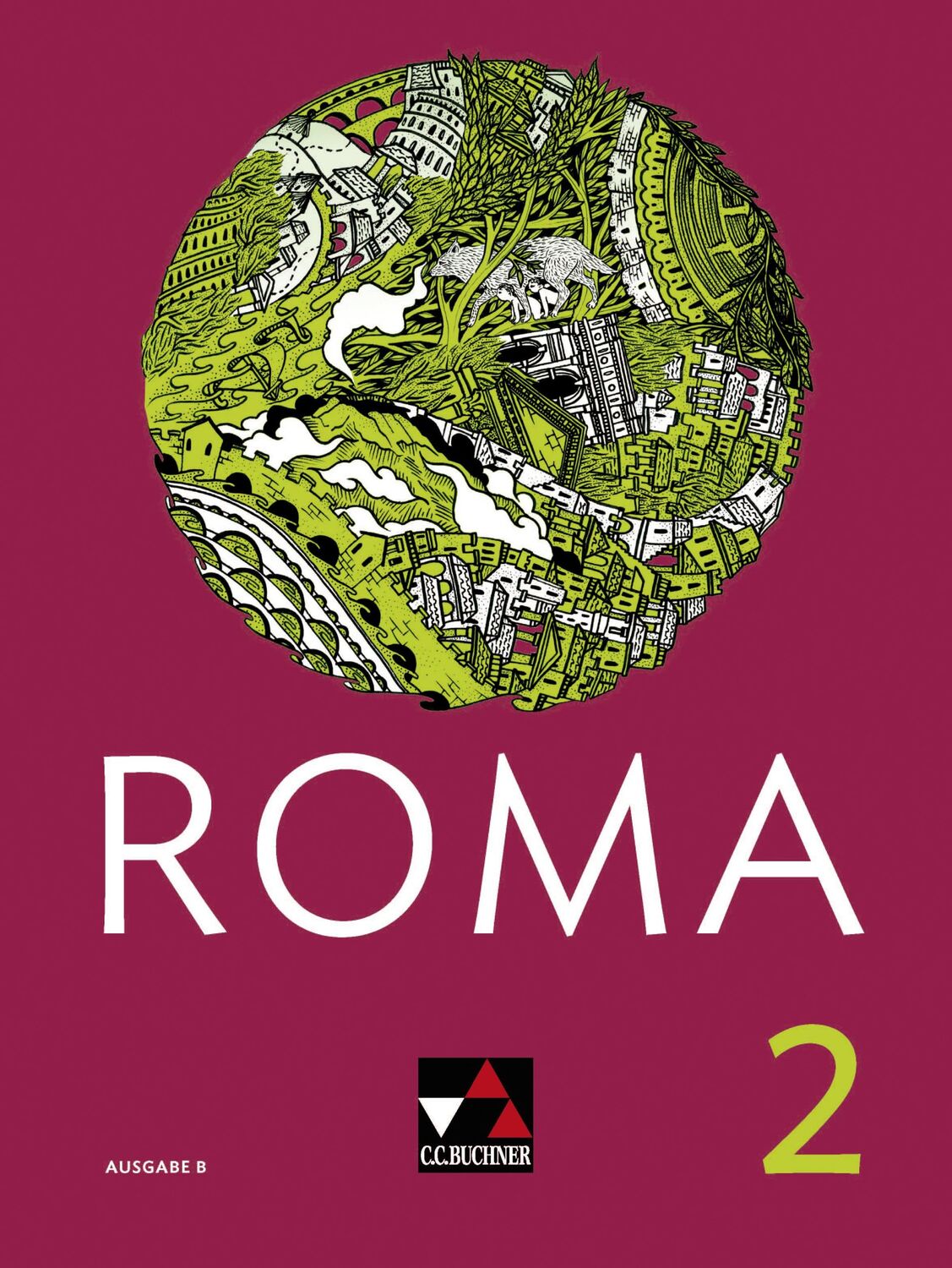 Cover: 9783661400327 | Roma B 2 Schülerband | René Beron (u. a.) | Buch | Roma B | 259 S.