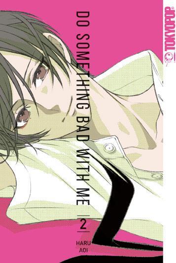 Cover: 9783842058323 | Do something bad with me 02 | Haru Aoi | Taschenbuch | 192 S. | 2020