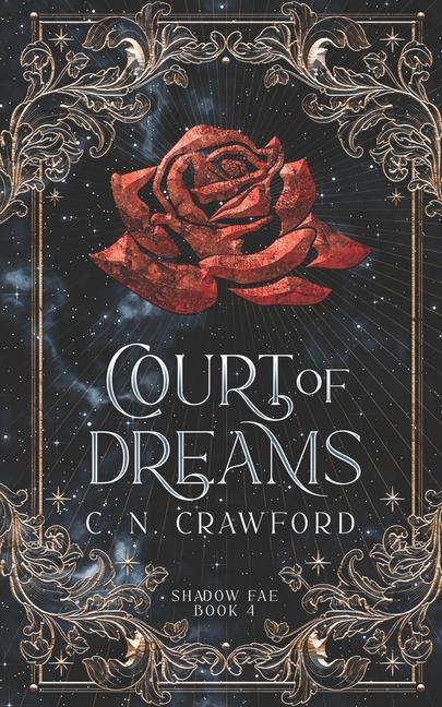 Cover: 9781797493145 | Court of Dreams | C. N. Crawford | Taschenbuch | Shadow Fae | Englisch