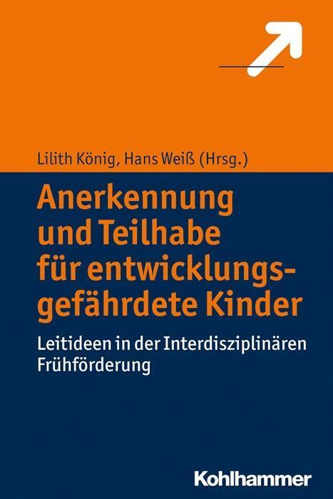 Cover: 9783170285903 | Anerkennung und Teilhabe für entwicklungsgefährdete Kinder | Buch