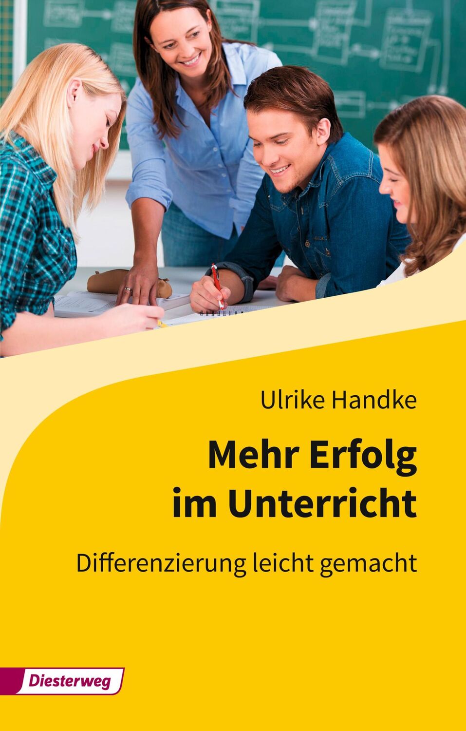 Cover: 9783425045467 | Mehr Erfolg im Unterricht | Differenzierung leicht gemacht | Handke