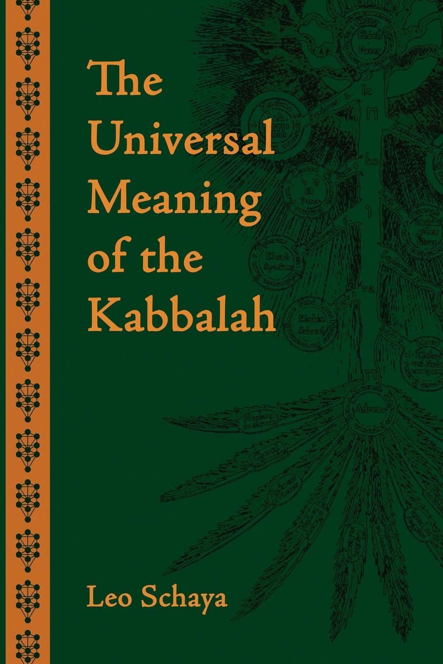 Cover: 9781597310222 | The Universal Meaning of the Kabbalah | Leo Schaya | Taschenbuch