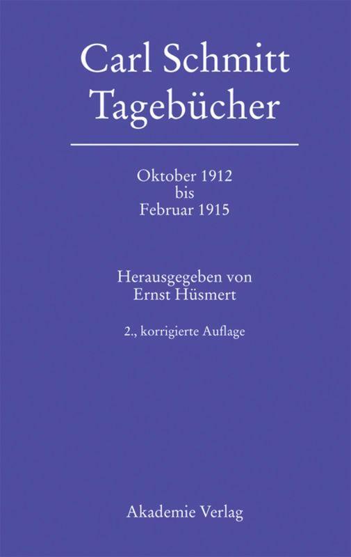 Cover: 9783050040936 | Oktober 1912 bis Februar 1915 | Ernst Hüsmert | Buch | Tagebücher | VI