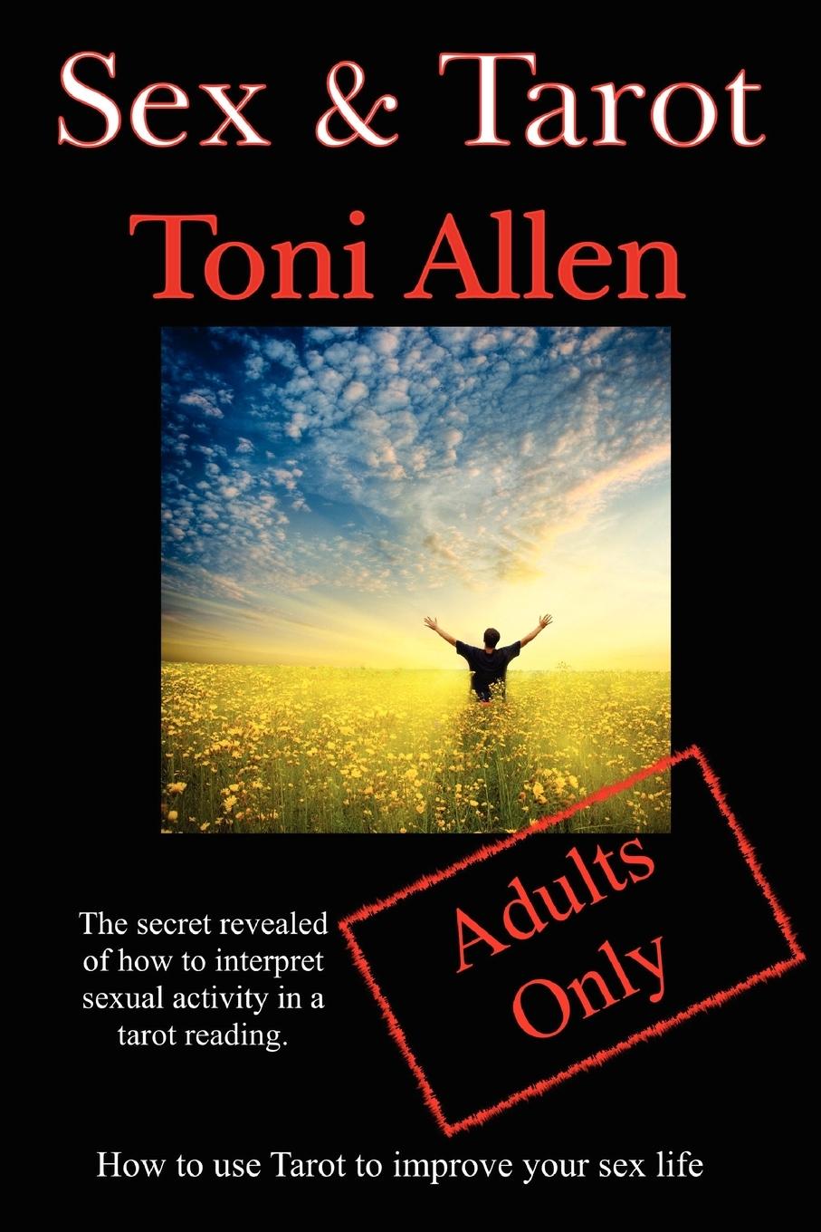 Cover: 9781105975608 | Sex &amp; Tarot | Toni Allen | Taschenbuch | Englisch | 2012 | Lulu.com