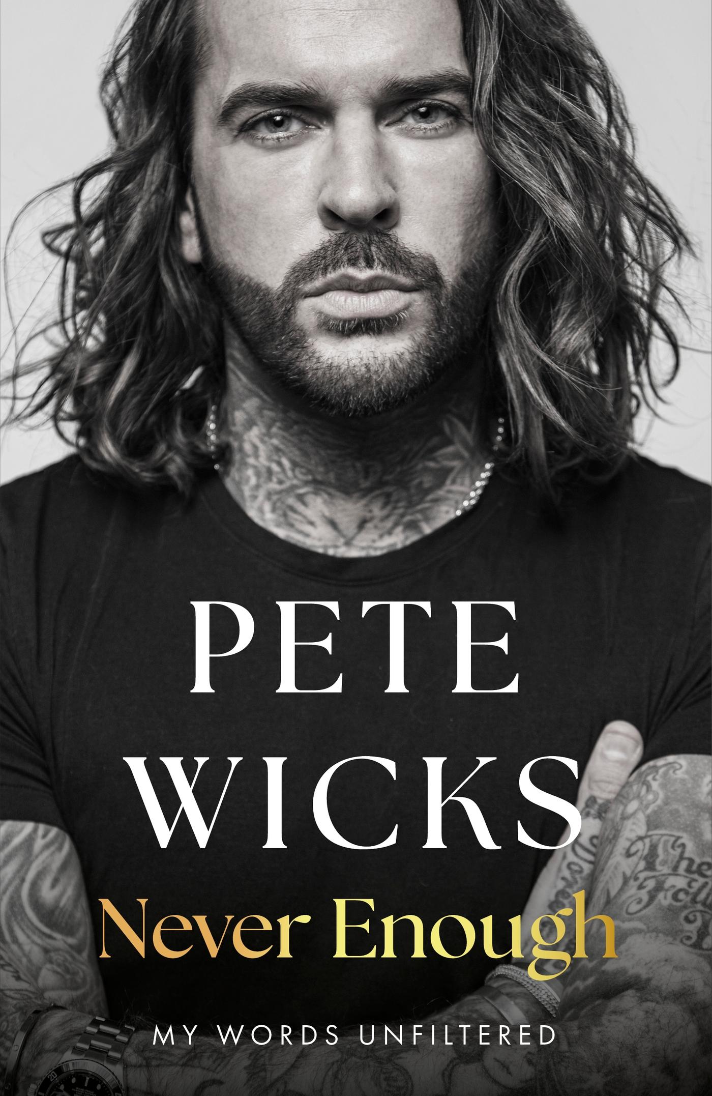 Cover: 9781399728393 | Never Enough | Pete Wicks | Buch | Englisch | 2024 | EAN 9781399728393