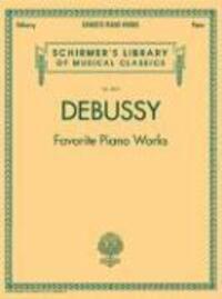 Cover: 884088152727 | Debussy - Favorite Piano Works: Schirmer Library of Classics Volume...