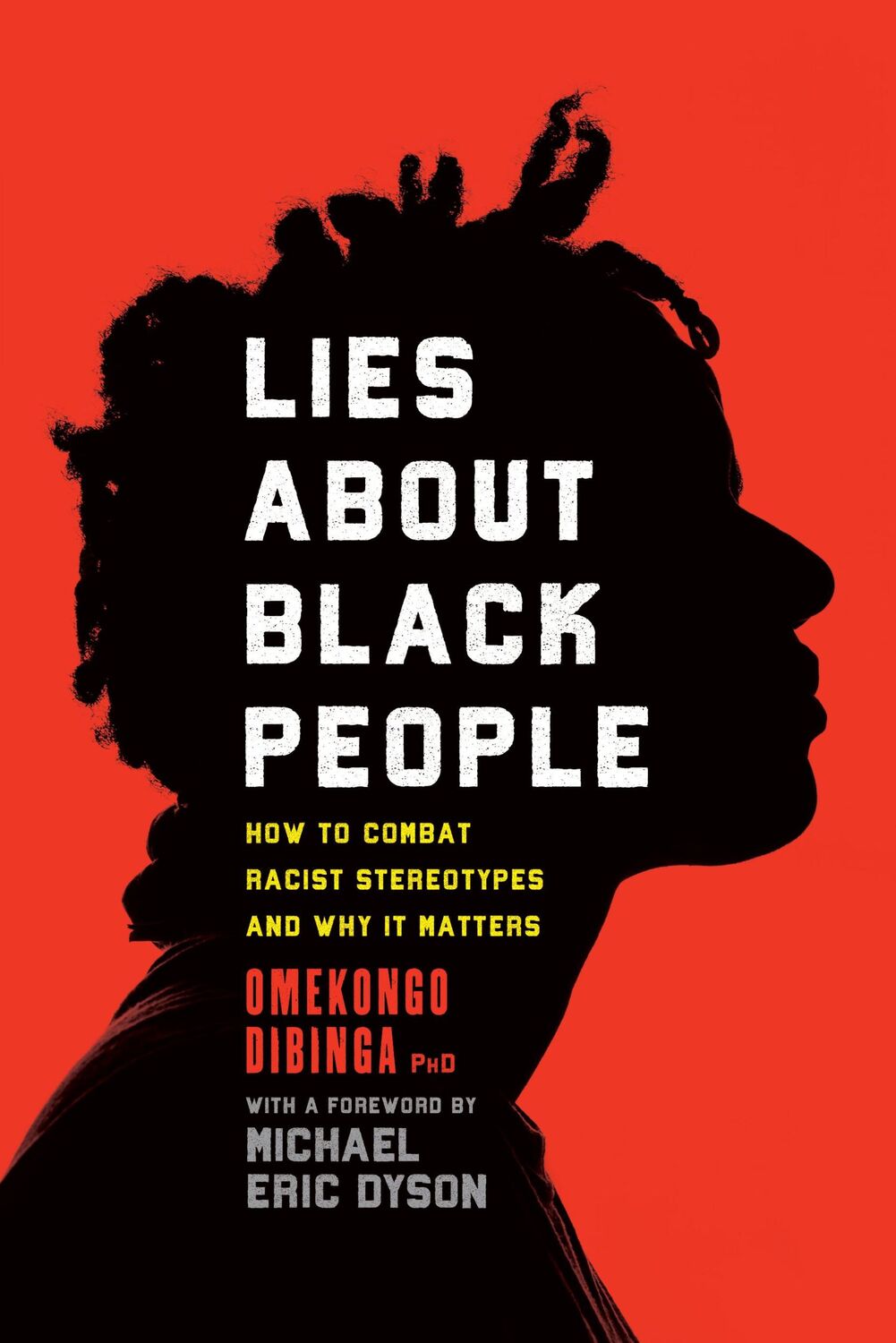 Cover: 9781633888784 | Lies about Black People | Omekongo Dibinga | Buch | Gebunden | 2023