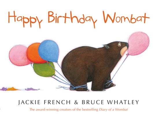 Cover: 9781460751602 | Happy Birthday Wombat | Jackie French (u. a.) | Taschenbuch | Englisch