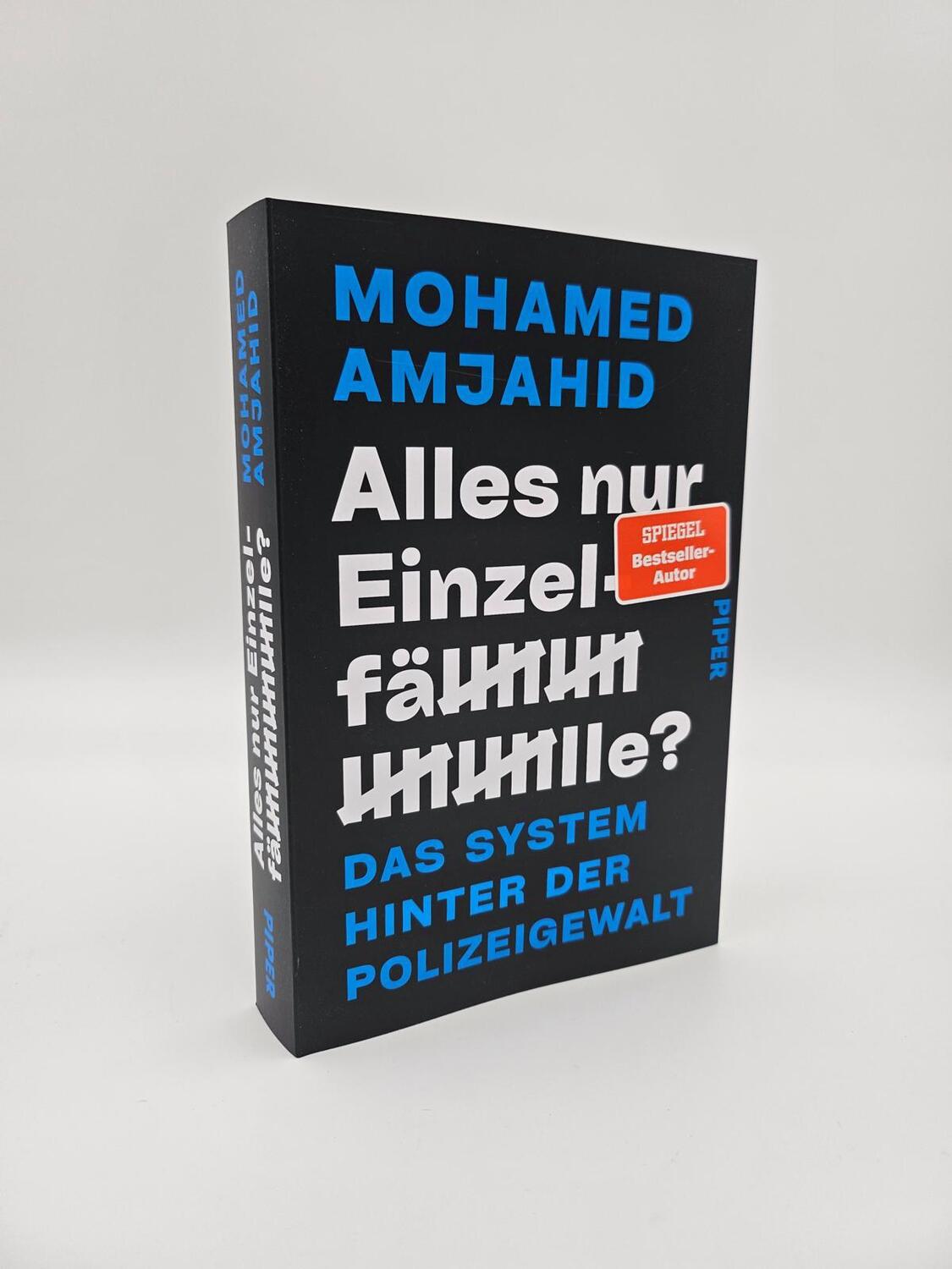 Bild: 9783492065207 | Alles nur Einzelfälle? | Mohamed Amjahid | Taschenbuch | 352 S. | 2024