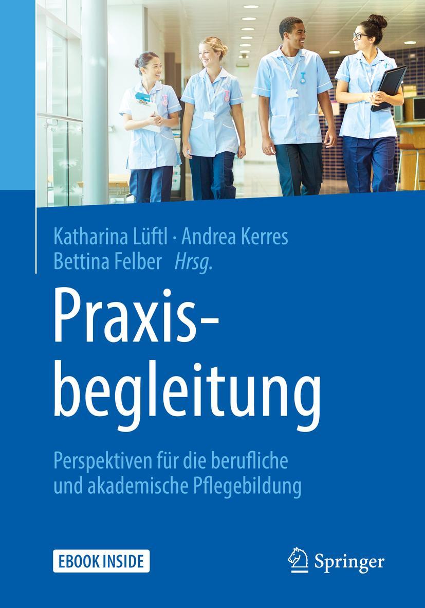 Cover: 9783662579251 | Praxisbegleitung | Katharina Lüftl (u. a.) | Taschenbuch | Deutsch