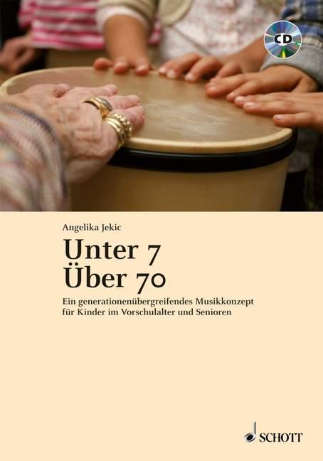 Cover: 9783795701727 | Unter 7 - über 70 | Angelika Jekic | Taschenbuch | 232 S. | Deutsch