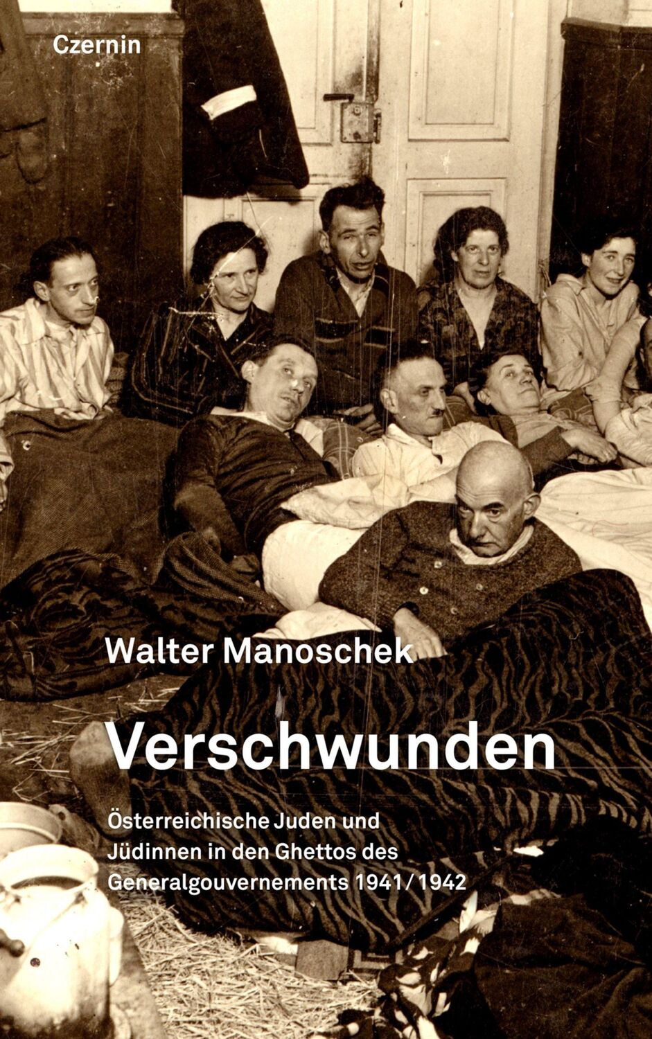 Cover: 9783707608212 | Vernichtet | Walter Manoschek | Buch | 288 S. | Deutsch | 2023