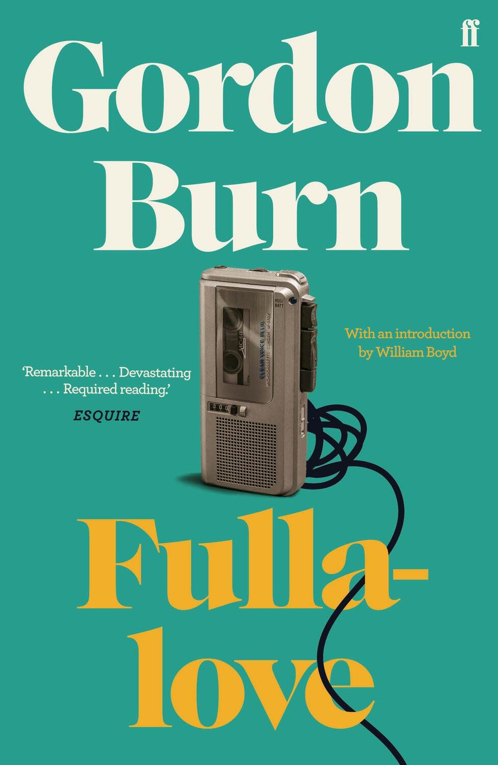 Cover: 9780571353620 | Fullalove | Gordon Burn | Taschenbuch | Kartoniert / Broschiert | 2020