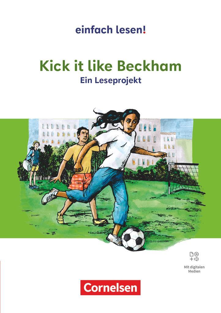 Cover: 9783060610839 | Einfach lesen! Empfohlen für das 8.-10. Schuljahr - Kick it like...