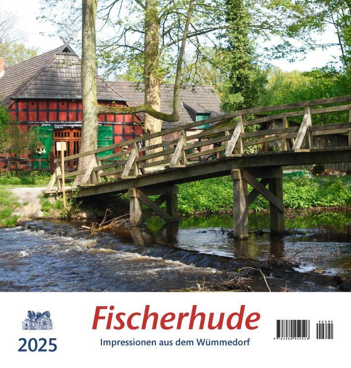 Cover: 9783960454526 | Fischerhude 2025 | Impressionen aus dem Wümmedorf | Kalender | 13 S.