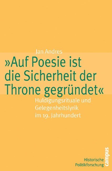 Cover: 9783593378541 | "Auf Poesie ist die Sicherheit der Throne gegründet" | Jan Andres