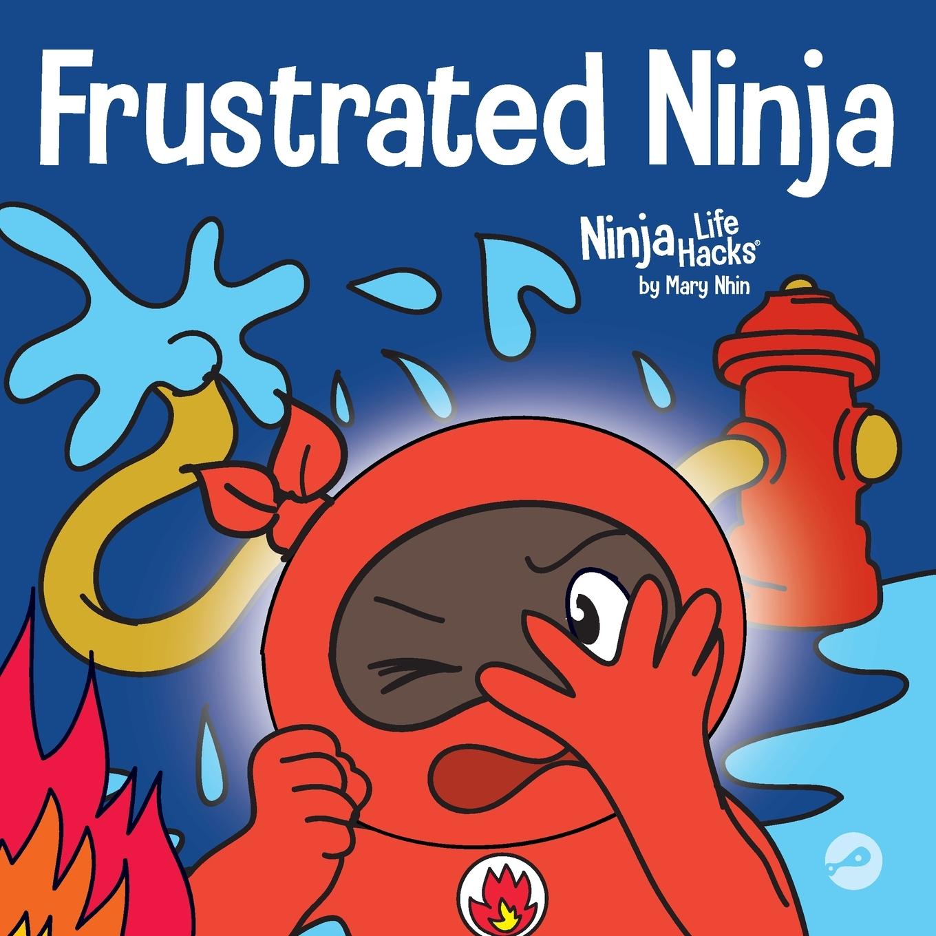 Cover: 9781637312322 | Frustrated Ninja | Mary Nhin | Taschenbuch | Englisch | 2021