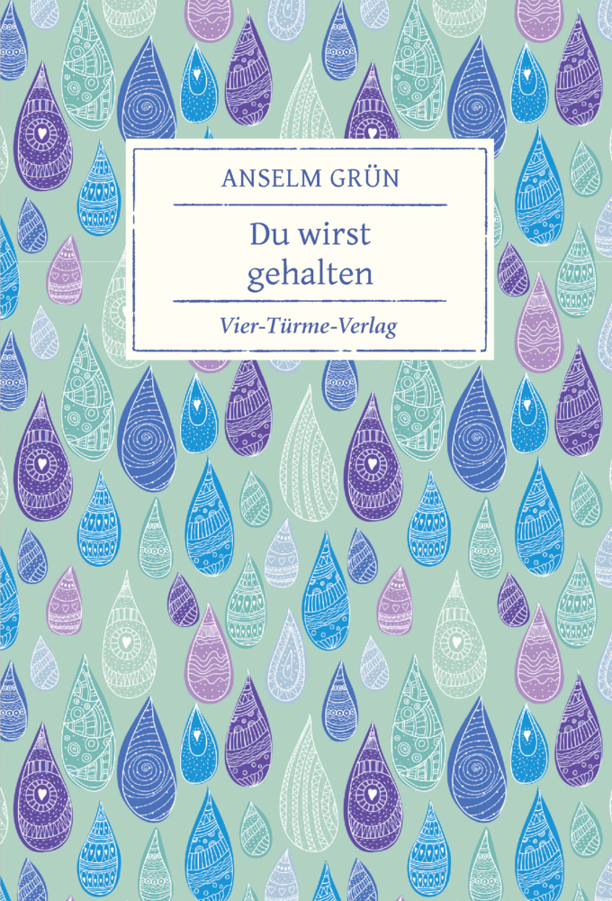 Cover: 9783736503175 | Du wirst gehalten | Anselm Grün | Buch | 52 S. | Deutsch | 2021