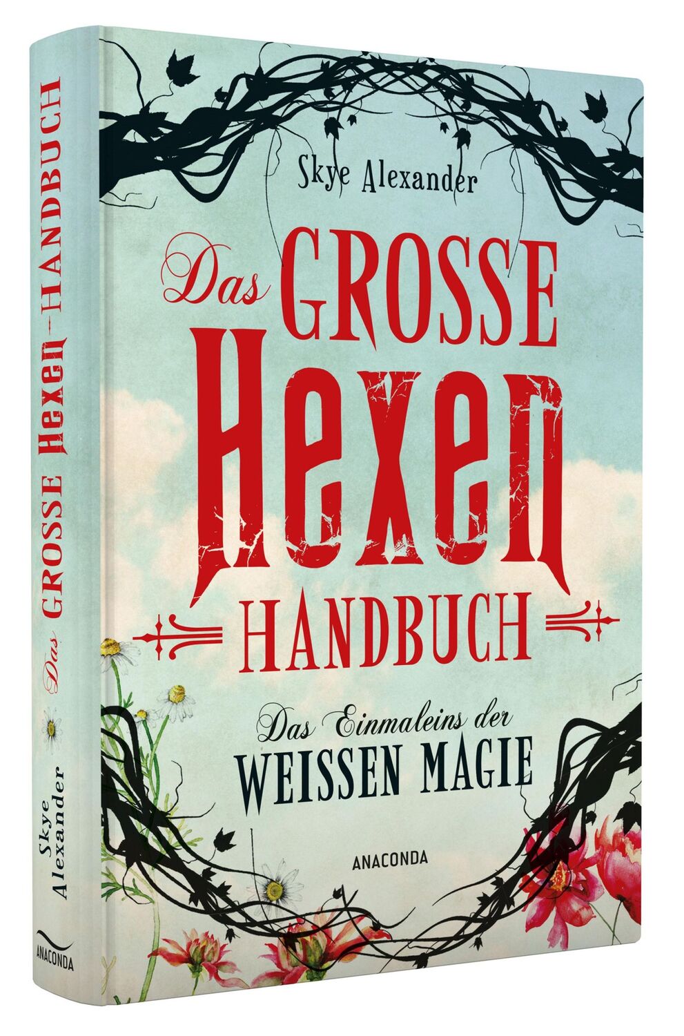 Bild: 9783730605028 | Das große Hexen-Handbuch | Das Einmaleins der Weißen Magie | Alexander