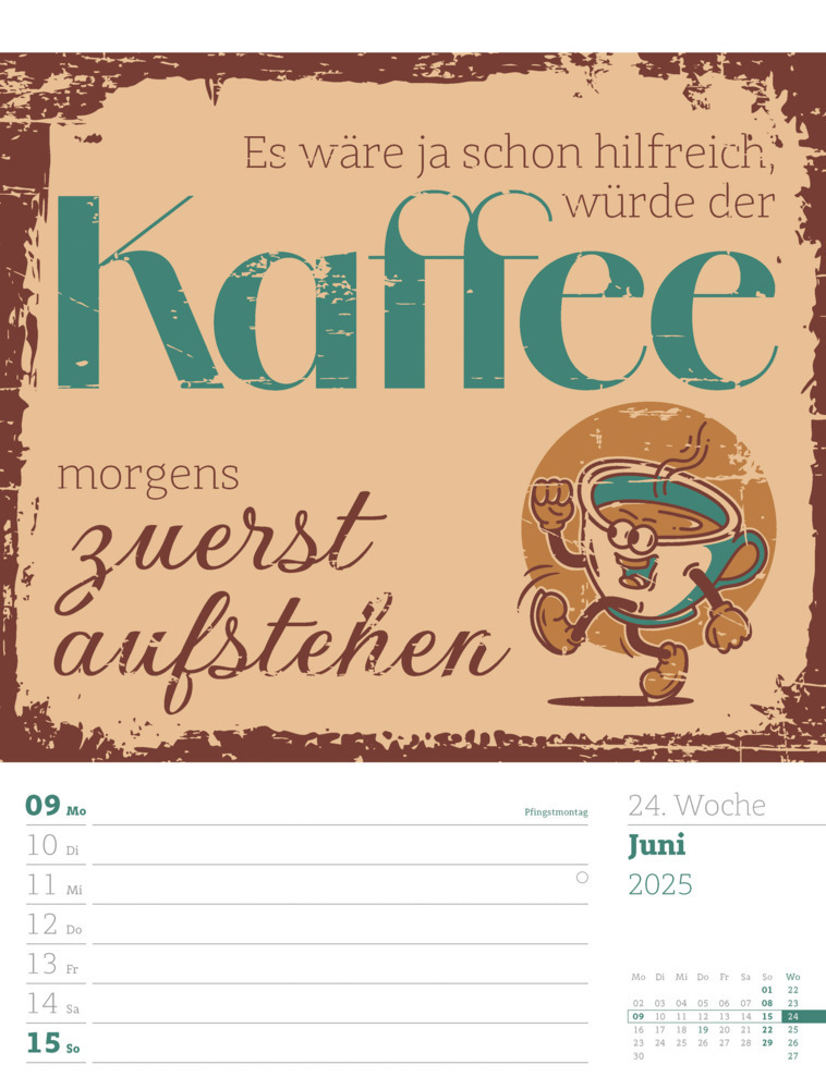 Bild: 9783838425955 | Klartext Sprüchekalender - Wochenplaner Kalender 2025 | Kunstverlag