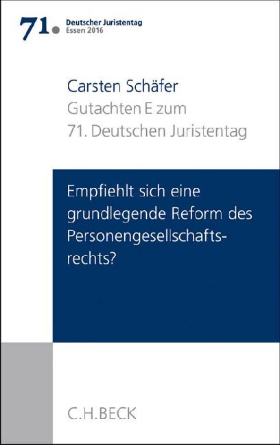 Cover: 9783406685262 | Gutachten Teil E: Empfiehlt sich eine grundlegende Reform des...