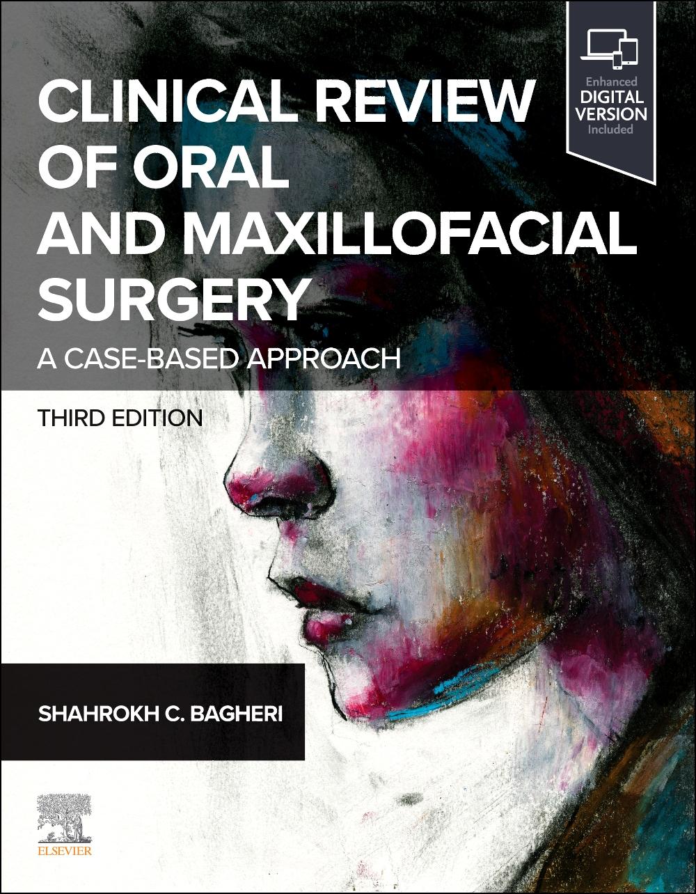 Cover: 9780443110306 | Clinical Review of Oral and Maxillofacial Surgery | Shahrokh C Bagheri