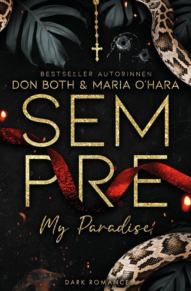 Cover: 9783757995102 | Sempre | My Paradise | Don Both (u. a.) | Taschenbuch | Sempre | 2024