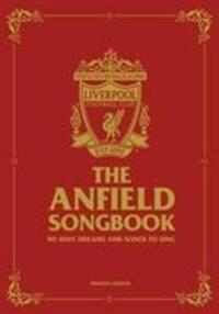 Cover: 9781910335635 | The Anfield Songbook | Liverpool FC | Buch | Gebunden | Englisch