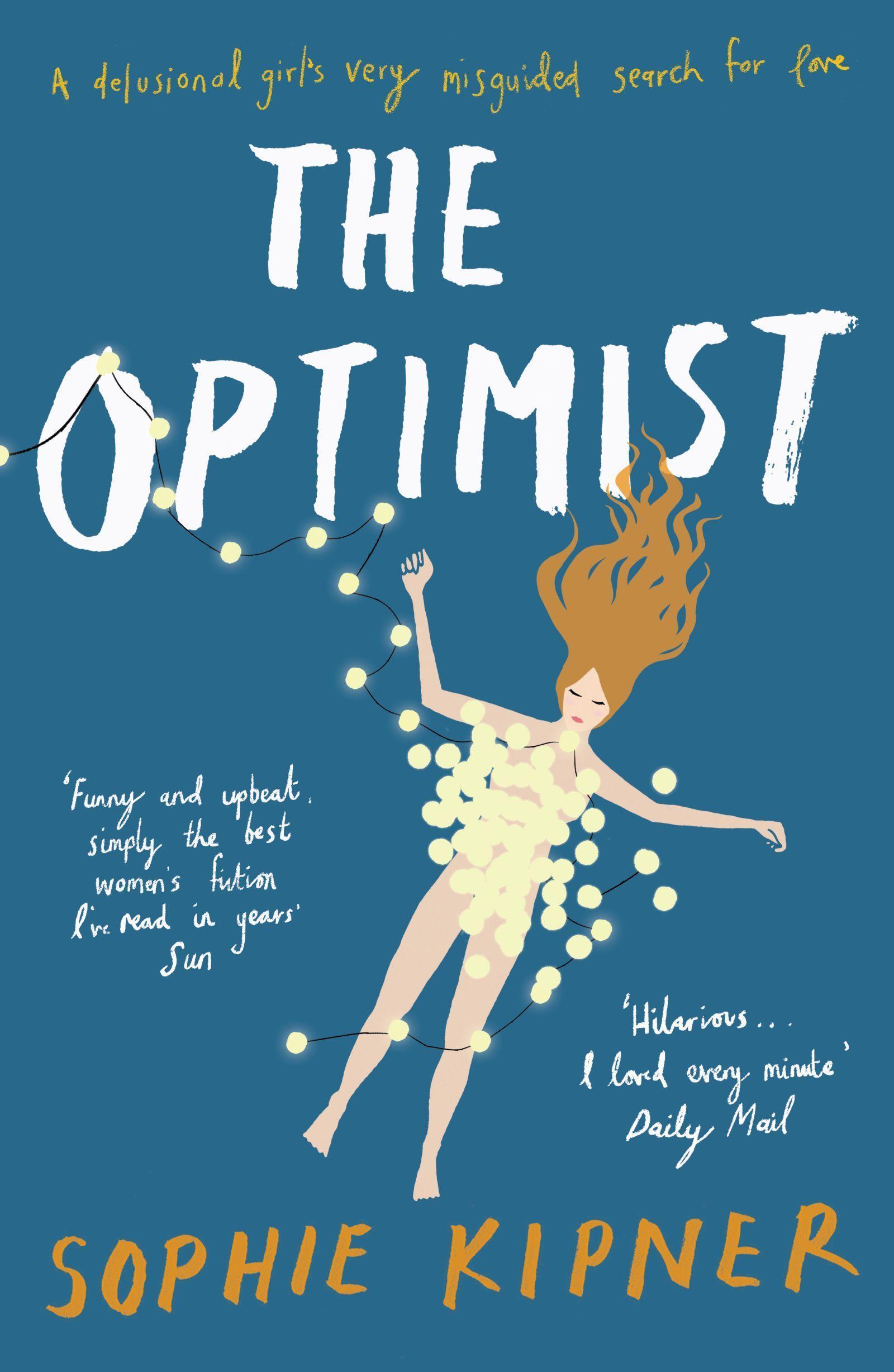 Cover: 9781783525584 | The Optimist | Sophie Kipner | Taschenbuch | Englisch | 2021 | Unbound