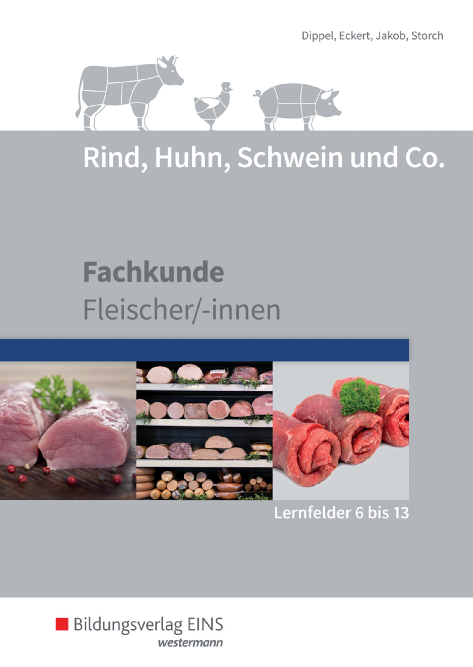 Cover: 9783427927129 | Rind, Huhn, Schwein und Co. Schulbuch. (Lernfelder 6 bis 13) | Buch