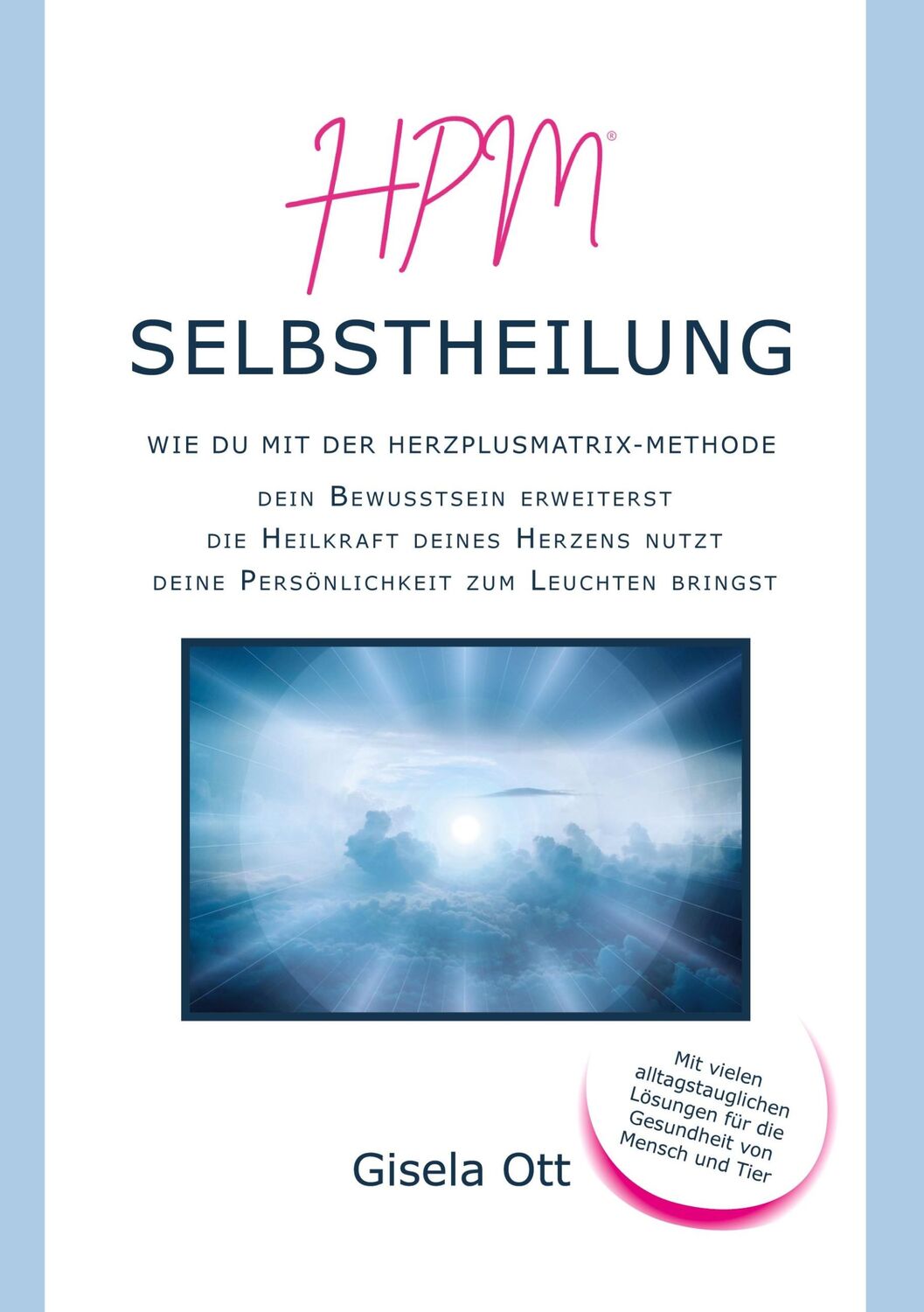 Cover: 9783756210145 | HPM Selbstheilung | Gisela Ott | Taschenbuch | Paperback | 328 S.