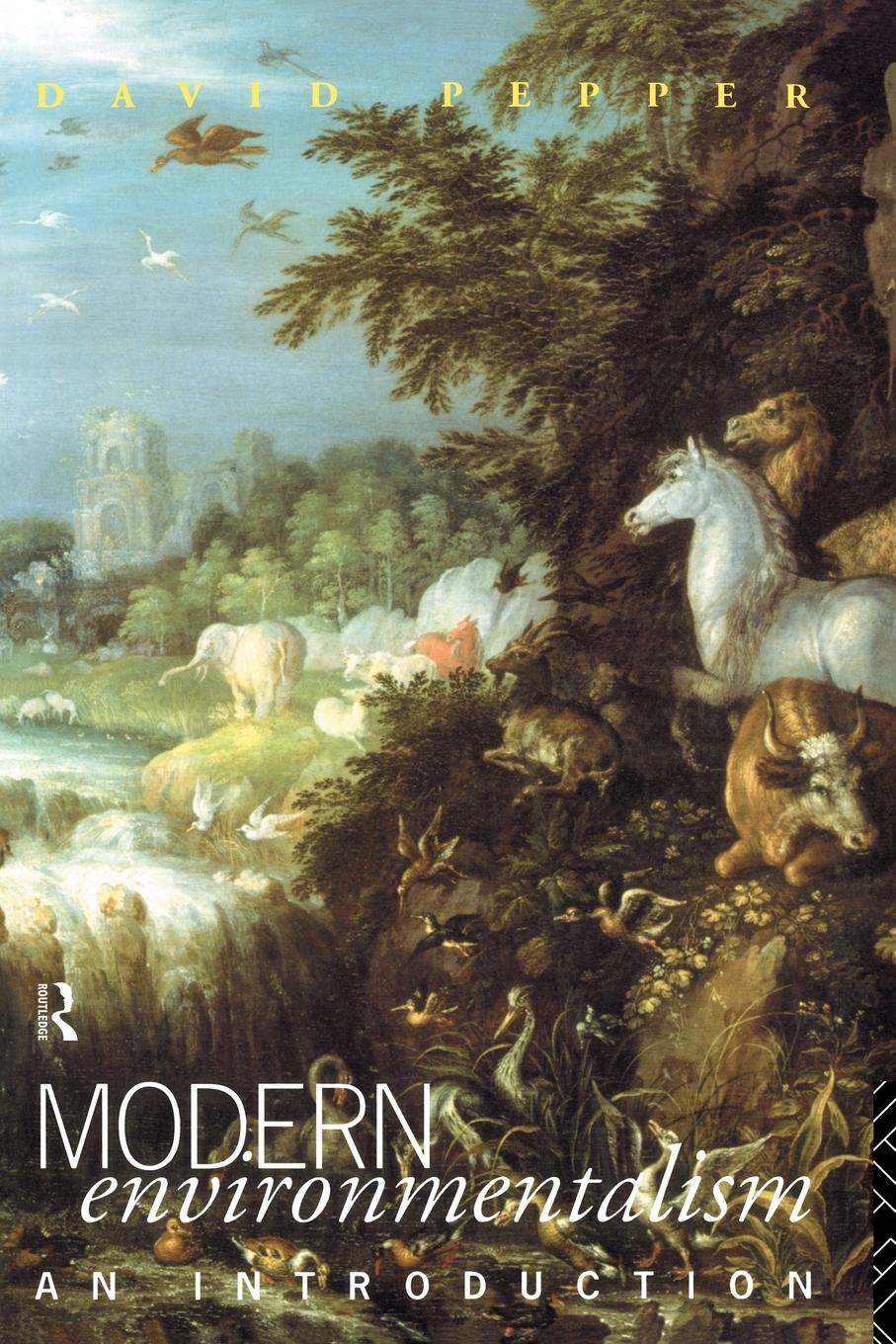 Cover: 9780415057455 | Modern Environmentalism | An Introduction | David Pepper | Taschenbuch