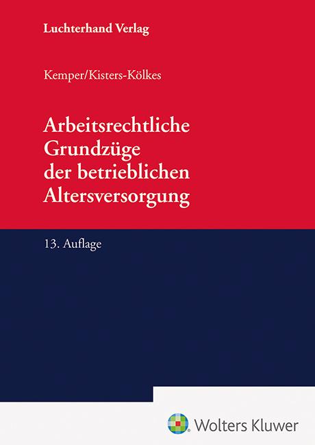 Cover: 9783472098256 | Arbeitsrechtliche Grundzüge der betrieblichen Altersversorgung | Buch