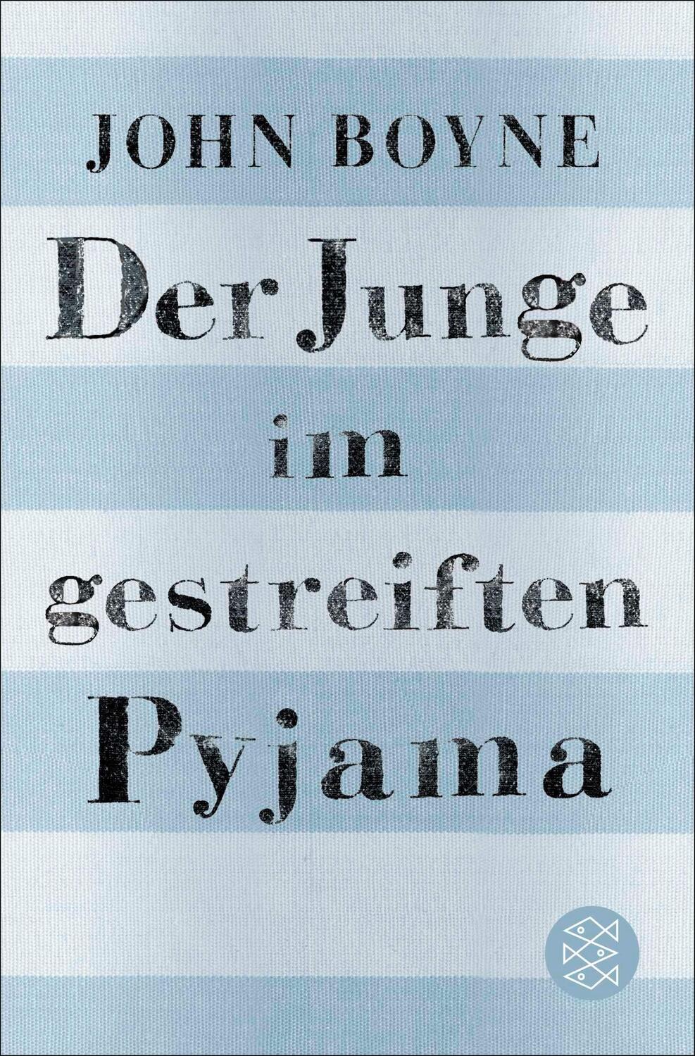 Cover: 9783733507275 | Der Junge im gestreiften Pyjama | Eine Fabel | John Boyne | Buch