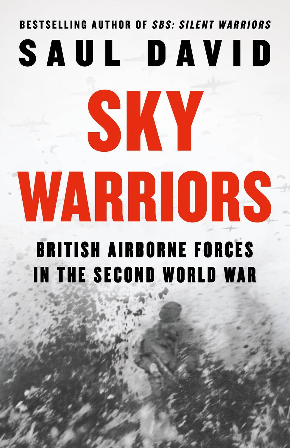 Cover: 9780008522162 | Sky Warriors | British Airborne Forces in the Second World War | David